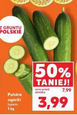 Kaufland Polskie ogórki, luzem 1 kg oferta