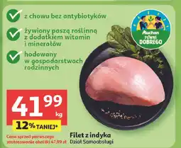 Auchan Filet z indyka ze sciółki Auchan Pewni Dobrego oferta