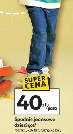Auchan Spodnie jeans dziecięce 3-14 lat oferta