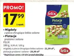 Intermarche Pistacje prażone i solone Felix oferta