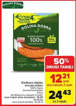 Carrefour Kiełbasa śląska Dolina Dobra oferta