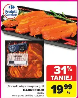 Carrefour Boczek wieprzowy na grill plastry CARREFOUR oferta