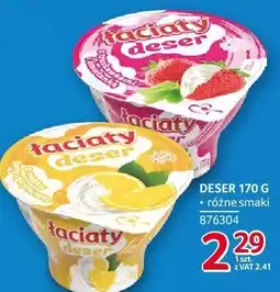 Selgros Deser Łaciaty oferta