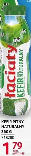 Selgros Kefir pitny naturalny Łaciaty oferta