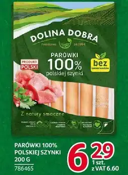 Selgros Parówki 100% polskiej szynki Dolina Dobra oferta