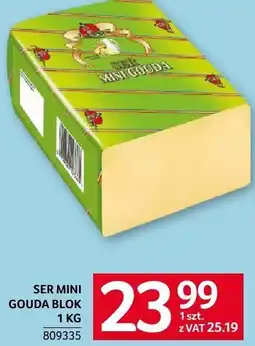 Selgros Ser mini gouda blok Mlekpol oferta