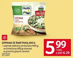 Selgros Szpinak ze śmietaną Frosta oferta