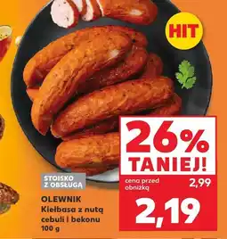 Kaufland Kiełbasa z nutą cebuli i bekonu Olewnik oferta