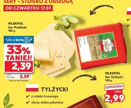 Kaufland Ser Tyłżycki MLEKPOL oferta