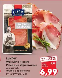 Kaufland Polędwica dojrzewająca Łuków Wołowina Piacere oferta