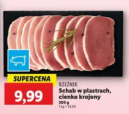 Lidl Schab w plastrach, cienko krojony RZEŹNIK oferta