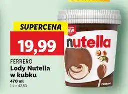 Lidl Lody Nutella w kubku Ferrero oferta
