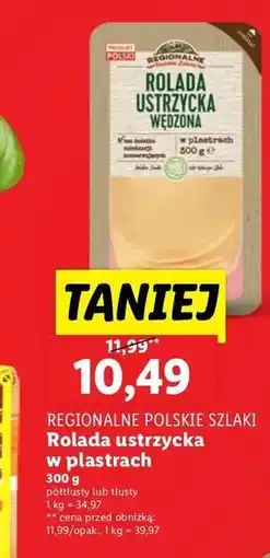 Lidl Rolada ustrzycka Regionalne Szlaki oferta