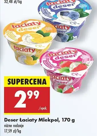 Biedronka Deser łaciaty Mlekpol oferta