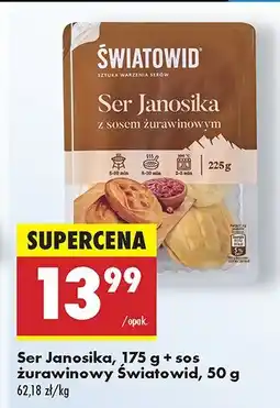 Biedronka Ser Janosika z sosem żurawinowym Światowid oferta
