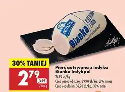 Biedronka Pierś gotowana z indyka Bianka Indykpol oferta