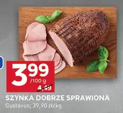 Stokrotka Szynka dobrze sprawiona Gustavus oferta