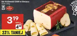 Delikatesy Centrum Ser Królewski OSM w Sierpcu oferta