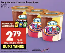 Delikatesy Centrum Lody Kubek czterosmakowo Koral oferta