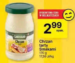 Delikatesy Centrum Chrzan tarty Smakami oferta