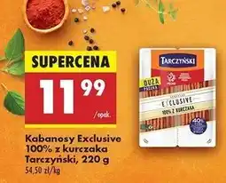 Biedronka Kabanosy z kurczaka Tarczyński Exclusive oferta