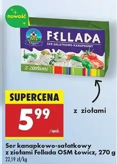 Biedronka Ser sałatkowo-kanapkowy z ziołami Łowicz 1906 Fellada oferta