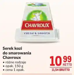 Makro Serek kozi do smarowania różne rodzaje Chavroux oferta