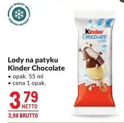 Makro Lody na patyku Kinder Chocolate oferta