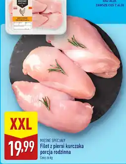 ALDI Filet z piersi kurczaka, porcja rodzinna Mięsne Specjały oferta