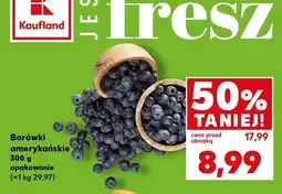Kaufland Borówki amerykańskie Kaufland oferta