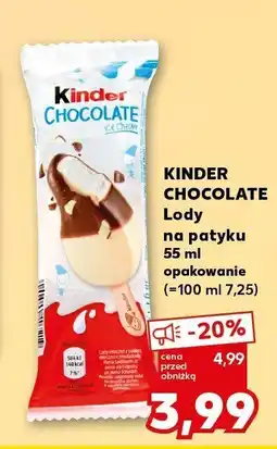Kaufland Lody Chocolate na patyku Kinder oferta