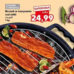 Kaufland Boczek w marynacie red chilli na grill Stoisko z obsługą oferta