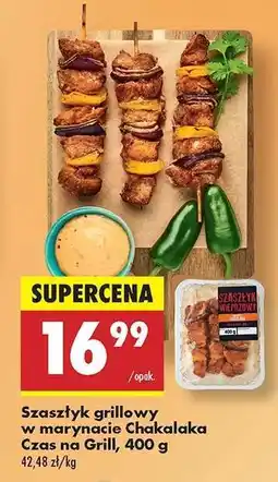 Biedronka Szaszłyk grillowy w marynacie Chakalaka Czas na Grill, 400 g oferta