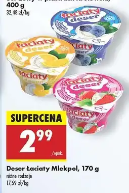 Biedronka Deser łaciaty Mlekpol, 170 g oferta