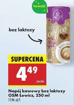Biedronka Napój kawowy bez laktozy OSM Łowicz, 250 ml oferta