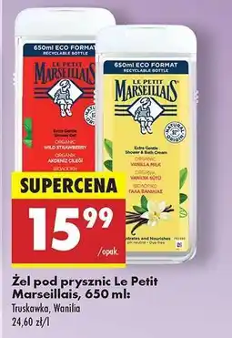 Biedronka Żel pod prysznic Le Petit Marseillais, 650 ml oferta
