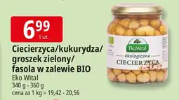 E.Leclerc Ciecierzyca/kukurydza/groszek zielony/fasola w zalewie Bio Eko Vital oferta