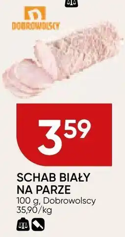 Chata Polska Schab biały na parze Dobrowolscy oferta