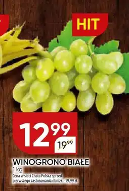 Chata Polska Winogrono białe Chata Polska oferta