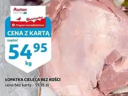 Auchan Łopatka cielęca bez kości oferta