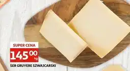 Auchan Ser gruyere szwajcarski oferta