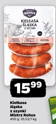 Netto Kiełbasa śląska Mistrz Rohus oferta