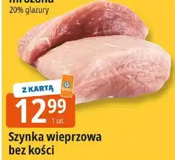 E.Leclerc Szynka wieprzowa bez kości oferta