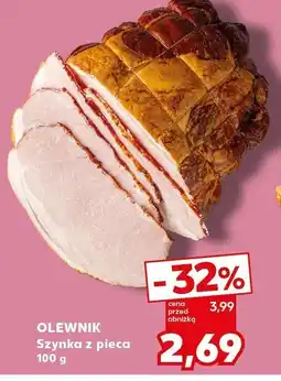 Kaufland Szynka z pieca Olewnik oferta
