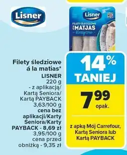 Carrefour Filety śledziowe a la matias Lisner oferta