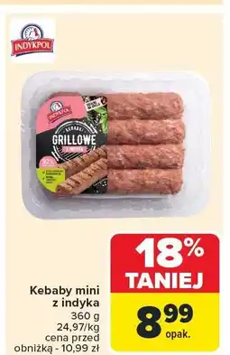 Carrefour Kebaby mini z indyka Indykpol oferta