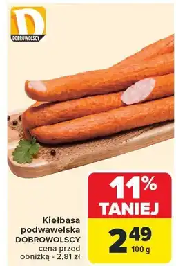 Carrefour Kiełbasa podwawelska Dobrowolscy oferta