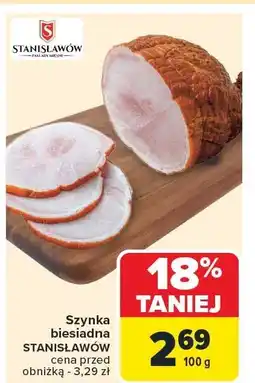 Carrefour Szynka biesiadna Stanisławów oferta