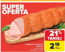 Carrefour Market Polędwica sopocka Pekpol oferta