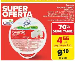 Carrefour Market Twaróg Mazurski Smak Mlekpol różne rodzaje oferta